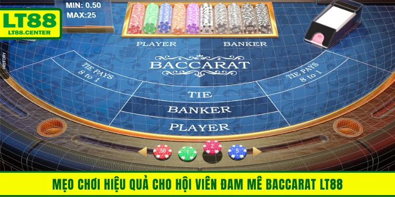 Mẹo chơi hiệu quả dành cho hội viên đam mê Baccarat Lt88